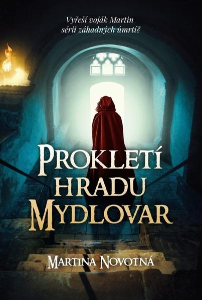 Prokletí hradu Mydlovar - 9788075463791