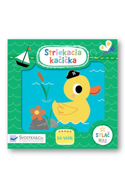 Striekacia kačička - 9788056708439