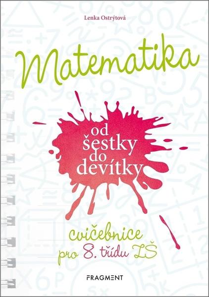 Matematika od šestky do devítky - 9788025357163