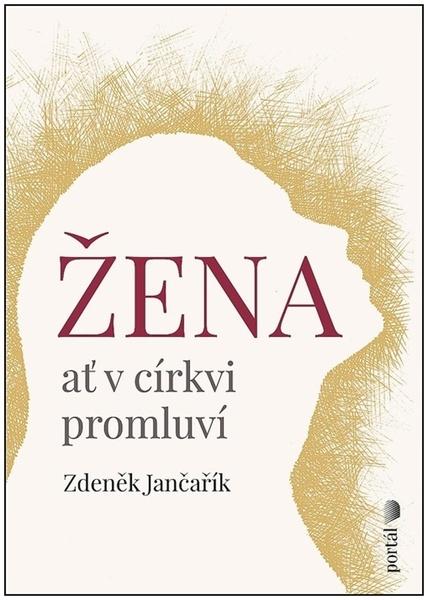 Žena ať v církvi promluví - 9788026218746