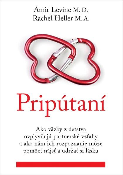 Pripútaní - Amir Levine, Rachel Heller - 9788081094309