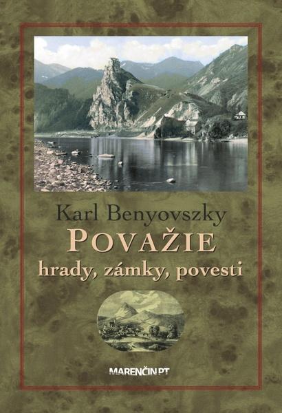Považie hrady, zámky a povesti - 9788056909713