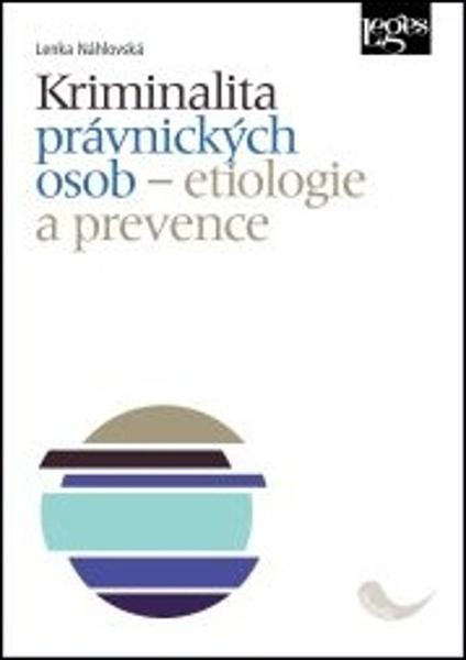 Kriminalita právnických osob - 9788075024824