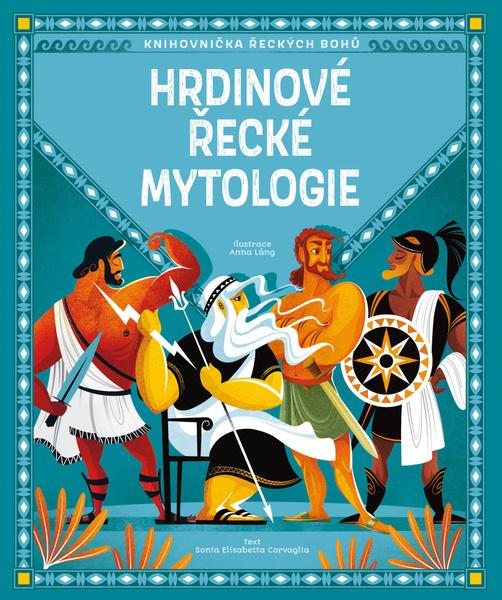 Hrdinové řecké mytologie - 9788027704026