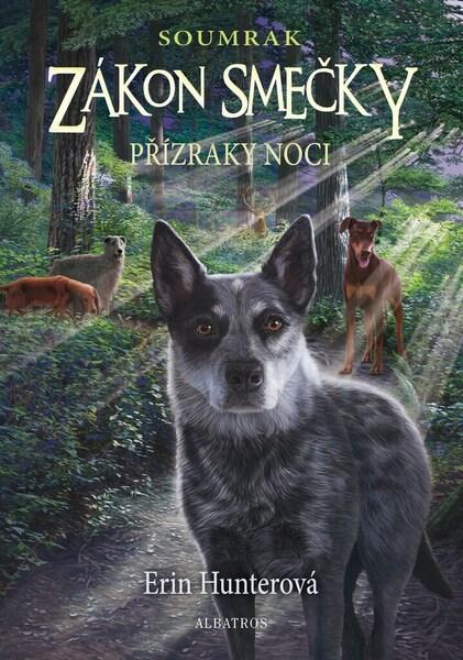Zákon smečky Přízraky noci - 9788000066868