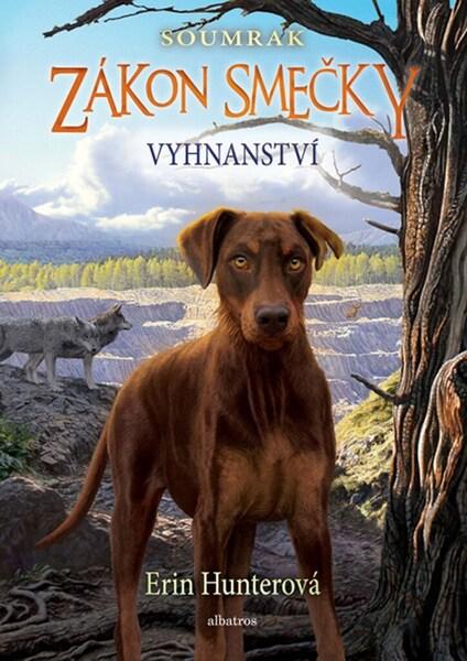 Zákon smečky Vyhnanství - 9788000066875