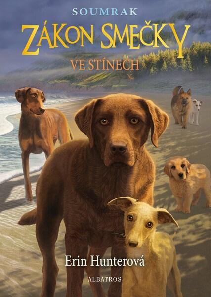 Zákon smečky Ve stínech - 9788000066882