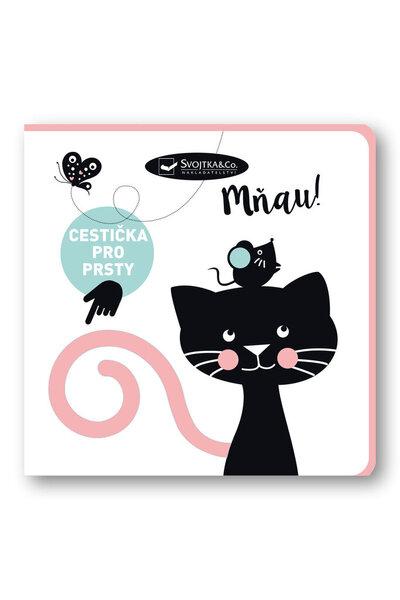 Mňau! Cestička pro prsty - 9788025631706