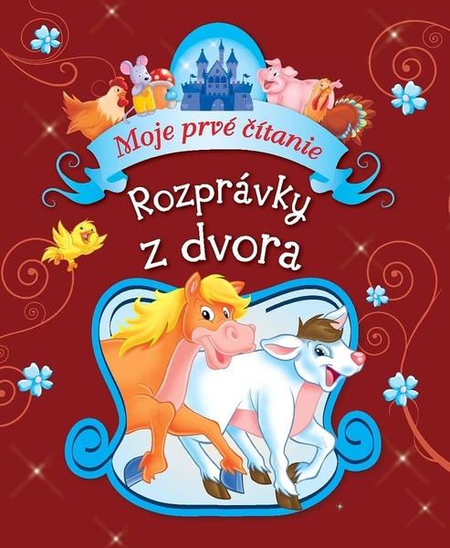 Rozprávky z dvora - 9788025513569