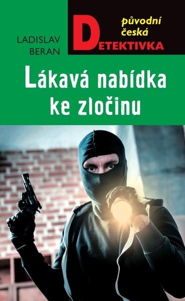 Lákavá nabídka ke zločinu - 9788027902637