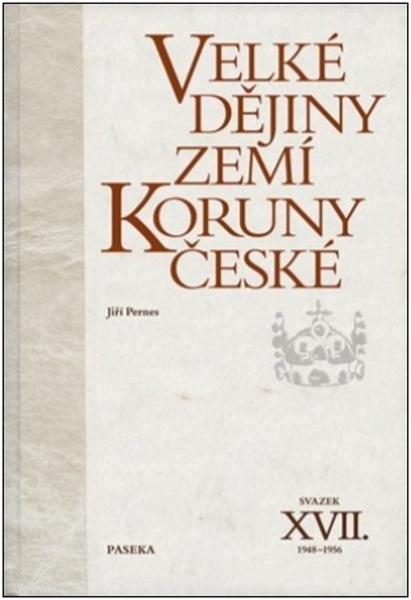 Velké dějiny zemí Koruny české XVII. - 9788076372146