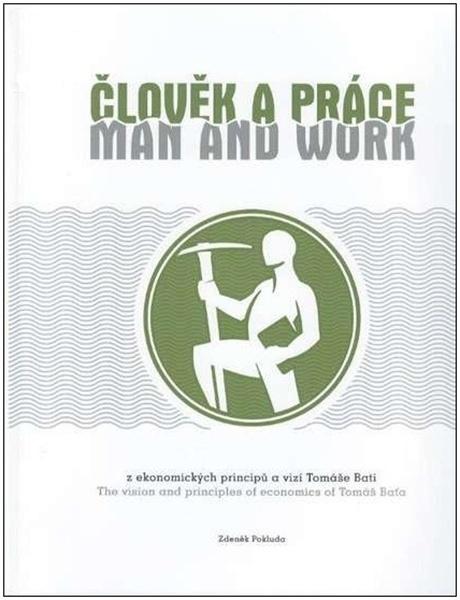 Člověk a práce / Man and work - 9788090589636