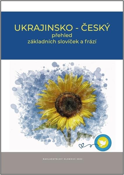 Ukrajinsko - český přehled základních slovíček a frází - 9788071823506