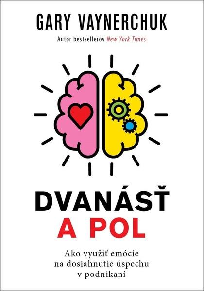 Dvanásť a pol - 9788081094347