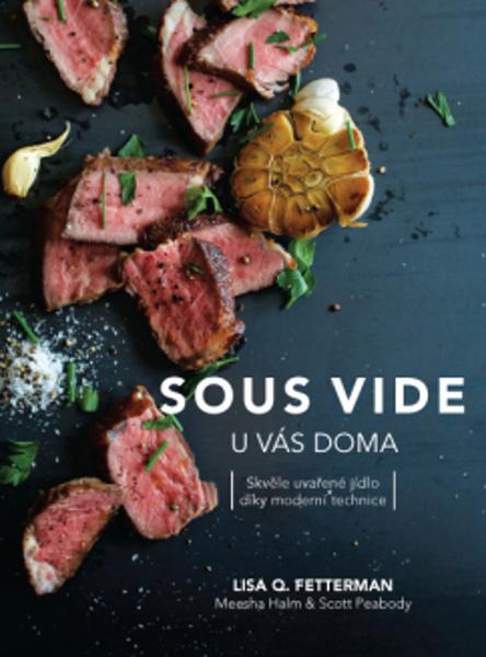 Sous vide u vás doma - 9788075543585