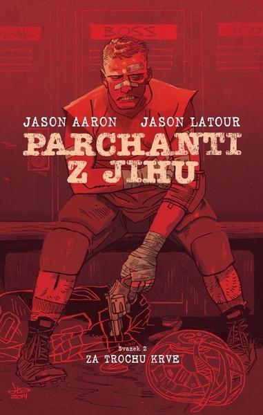 Parchanti z Jihu Za trochu krve - 9788076791541