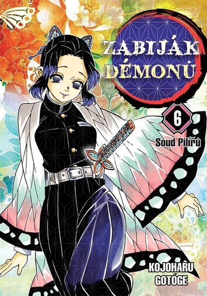 Zabiják démonů 6 Soud Pilířů - 9788076791565