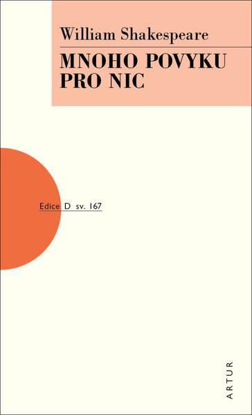 Mnoho povyku pro nic - William Shakespeare, Břetislav Hodek
