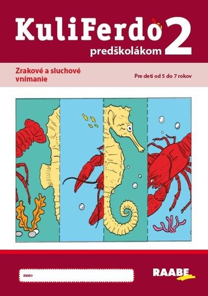 Kuliferdo predškolákom 2 - 9788081406706