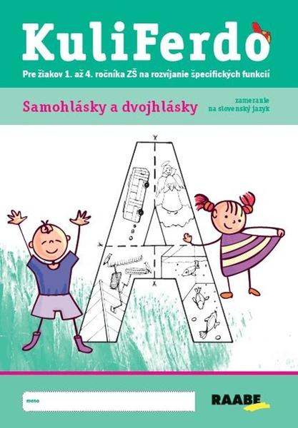 Kuliferdo - Samohlásky a dvojhlásky - 9788081403477