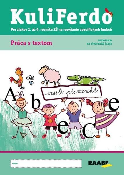 Kuliferdo - Práca s textom - 9788081403446