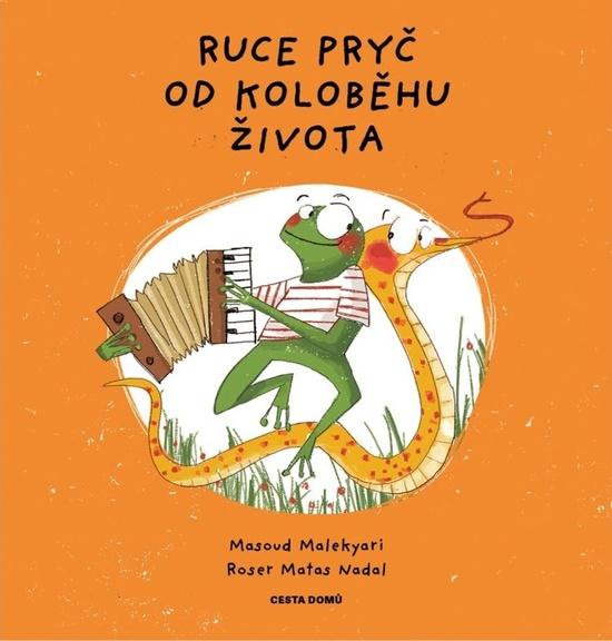 Ruce pryč od Koloběhu života - 9788088126942