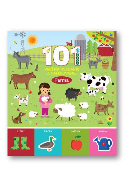 101 vecí na hľadanie a nalepovanie Farma - 9788056709832