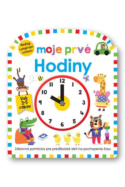 Moje prvé Hodiny - 9788056708972