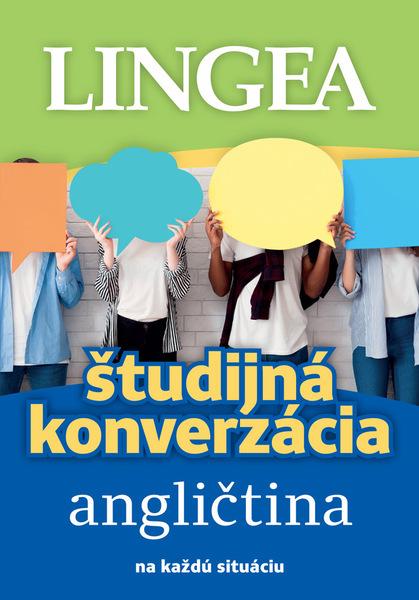 Študijná konverzácia Angličtina - 9788081452895
