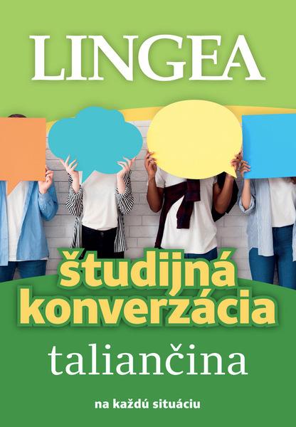 Študijná konverzácia Taliančina - 9788081452925