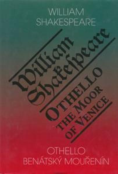 Othello, benátský mouřenín/Othello, The Moor of Venice - 9788086573434
