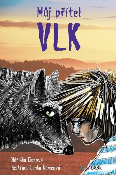 Můj přítel vlk - 9788027135639