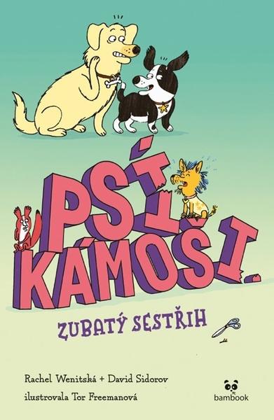 Psí kámoši Zubatý sestřih - 9788027133666