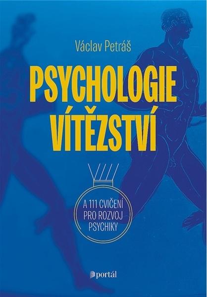 Psychologie vítězství - 9788026218715