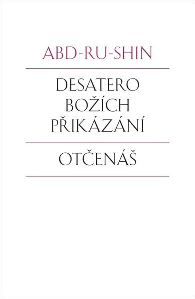 Desatero Božích přikázání Otčenáš