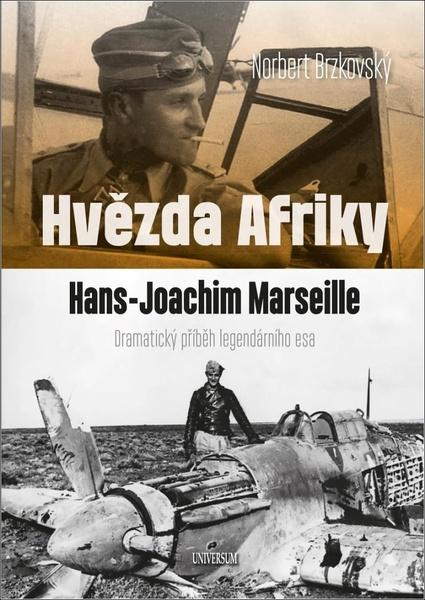 Hvězda Afriky Hans-Joachim Marseille - 9788024280264