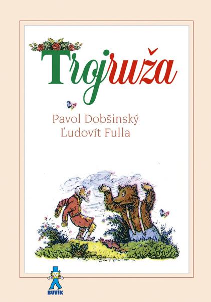 Trojruža - 9788081241284
