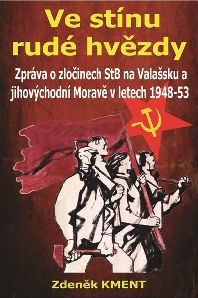 Ve stínu rudé hvězdy - 9788090763913