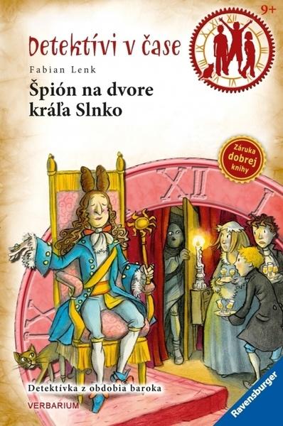 Špión na dvore kráľa Slnko - 9788082190703