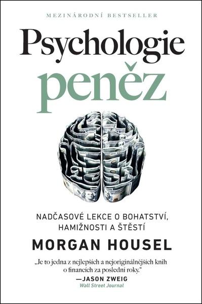 Psychologie peněz - 9788082500199