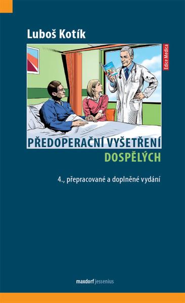 Předoperační vyšetření dospělých - 9788073457143