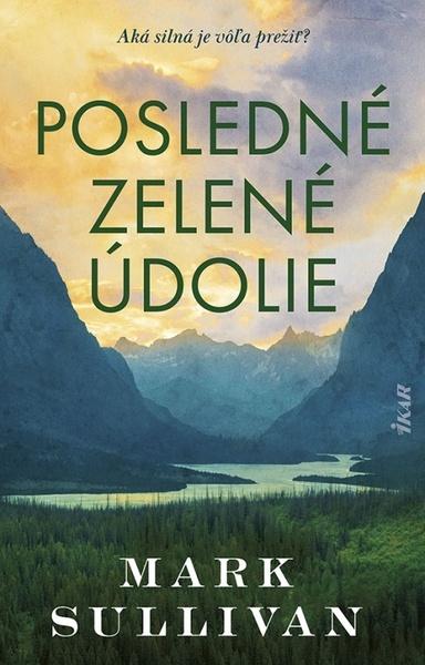 Posledné zelené údolie - 9788055183510