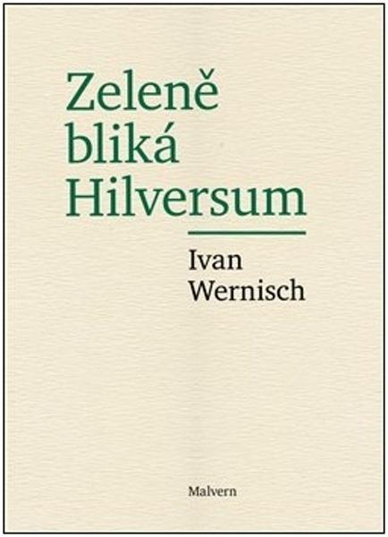 Zeleně bliká Hilversum - 9788075303646