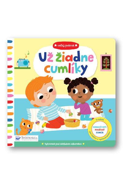 Už žiadne cumlíky - 9788056709306