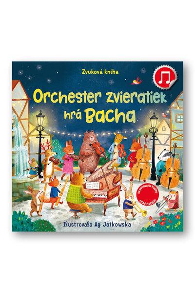 Orchester zvieratiek hrá Bacha - 9788056709061