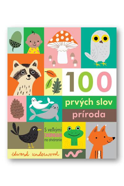 100 prvých slov príroda - 9788056709047