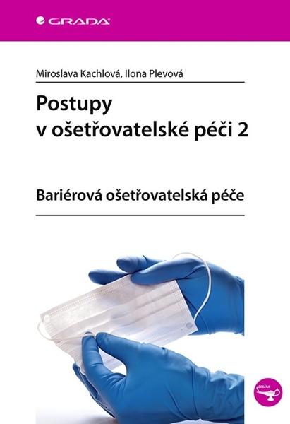 Postupy v ošetřovatelské péči 2 - 9788027112432