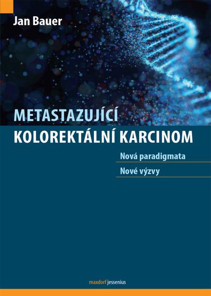 Metastazující kolorektální karcinom - 9788073457303