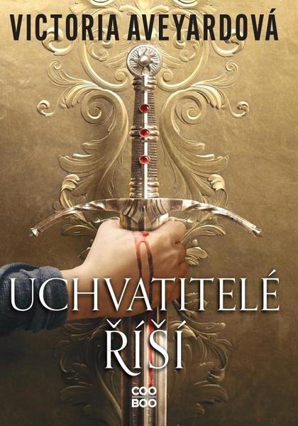 Uchvatitelé říší - 9788076615618