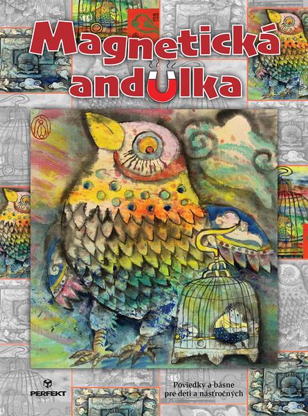 Magnetická andulka - 9788082260604